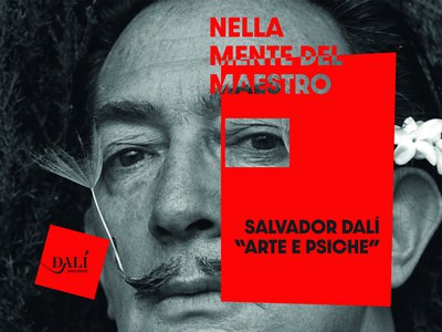 Nella Mente del Maestro – Salvador Dalí "Arte e Psiche"